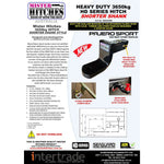 MISTER HITCHES PAJERO SPORT Heavy Duty 3650kg Ball Mount 102mm DROP,76mm RISE - SHORT SHANK 